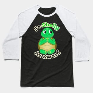 So-Shelly Awkward - Socially Awkard Cartoon Tortoise Illustration Baseball T-Shirt